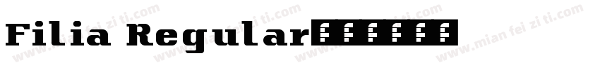 Filia Regular字体转换